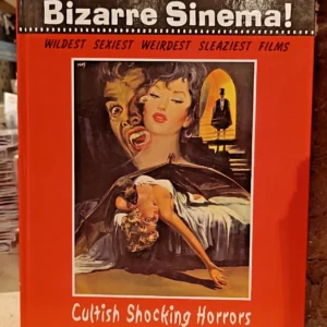 Bizzarre Sinema! Surrealism, Sadism and Eroticism, 1950s-1960s